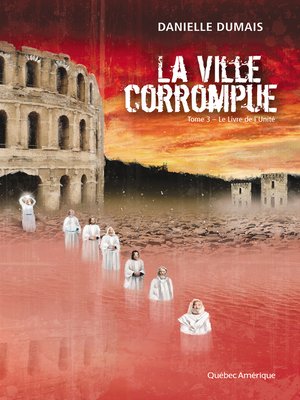 cover image of La Ville corrompue, Tome 3